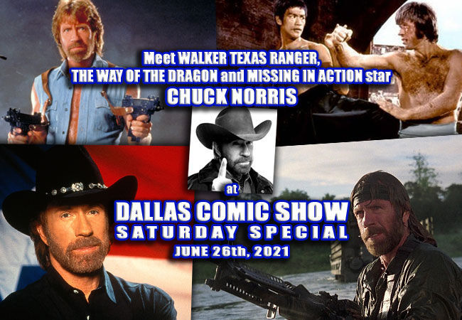 Legendary Walker Texas Ranger Actor And Icon Chuck Norris Hits Dcs June 26th Dallas Comic Show